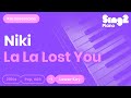 NIKI - La La Lost You (Lower Key) Karaoke Piano