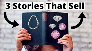 Stories that sell jewelry in retail - Part 6