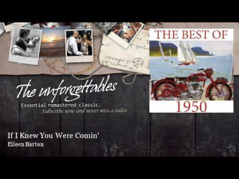 Eileen Barton - If I Knew You Were Comin’ I’d’ve Baked A Cake - 1950 (#1 hit--mono)