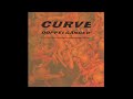 Curve Doppelganger (Full Album)