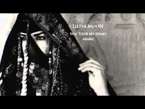 Liliya MooN -  You Took My Heart (Arabic)