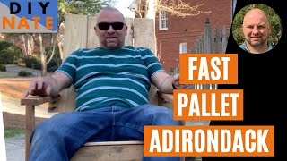 The "Pallet-Dirondack" Chair - How to Build a Pallet Wood Adirondack! Short Version - by DIYNate