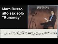Marc Russo sax solo transcription - "Runaway" - Lee Ritenour