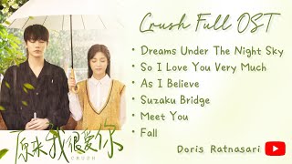 Download lagu 【PLAYLIST】 Crush Full OST 原来我很爱你 Full OST - Chinese Drama 2021 - [Full Album] mp3