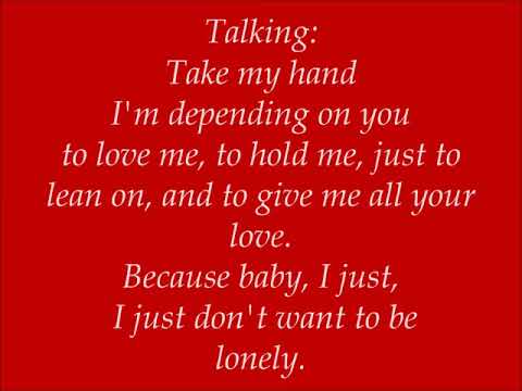 Just Don't want to Be Lonely Lyrics: Blue Magic