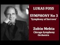 Lukas Foss: Symphony 3, 'Symphony of Sorrows' 