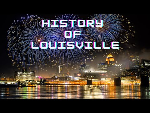 History of Louisville