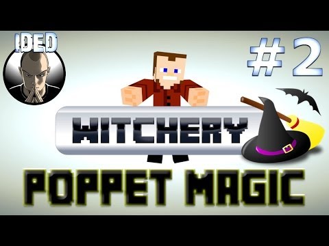 IDEDOnline - Witchery Tutorial - Poppet Magic - Minecraft Mod