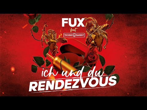 Fux feat Technobandit   Ich und Du Rendezvous