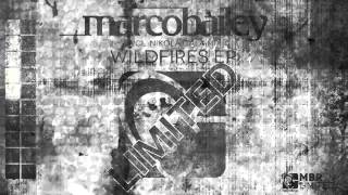 Marco Bailey - Wildfires [MBR Limited]