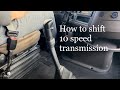 How To Shift A 10 Speed Manual Transmission On A Semi Truck Tutorial Step By Step Eaton Fuller