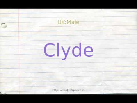 How to pronounce clyde