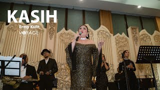 Download lagu Kasih - Ermy Kulit & Voyage Music mp3 Download lagu Kasih - Ermy Kulit & Voyage Music mp3