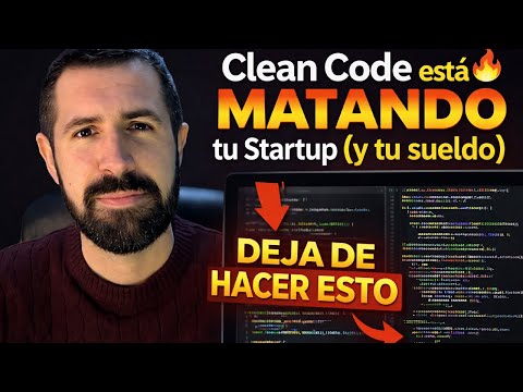 Clean Code está matando tu Startup (y tu sueldo)