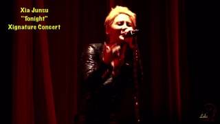 Xia Junsu: live "Tonight"