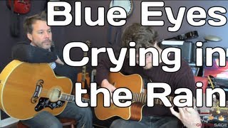 Blue Eyes Crying in the Rain by Willie Nelson - Guitar Lesson