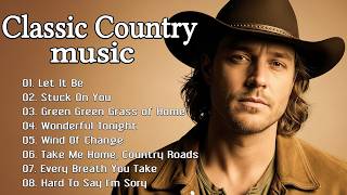 Download lagu Let It Be, Stuck On You, Green Green Grass of Home – Classic Country Music Timeless 60s, 70s, 80s mp3