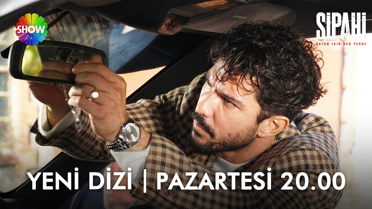 Sipahi ilk tanıtım! | Bu Akşam 20.00'de Show TV'de!