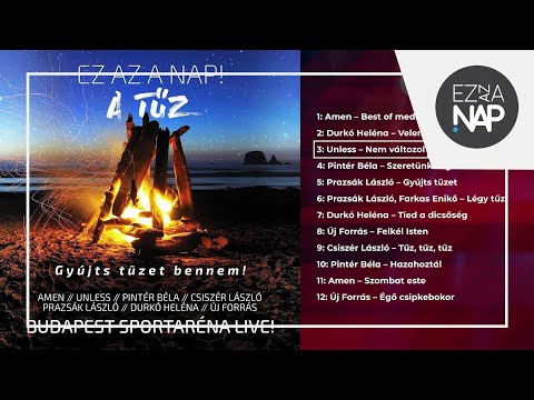 Ez az a nap! 2017 - A tűz, Live CD (Teljes album)