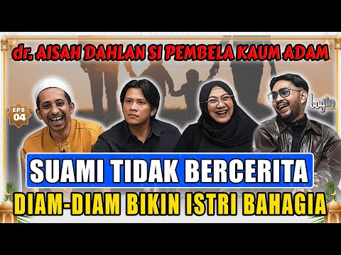 dr AISAH DAHLAN: WANITA LEBIH BANYAK NGOMONG, KEBALIKAN SAMA ONAD❗- HABIB JAFAR -BORIS - LOGIN eps 4