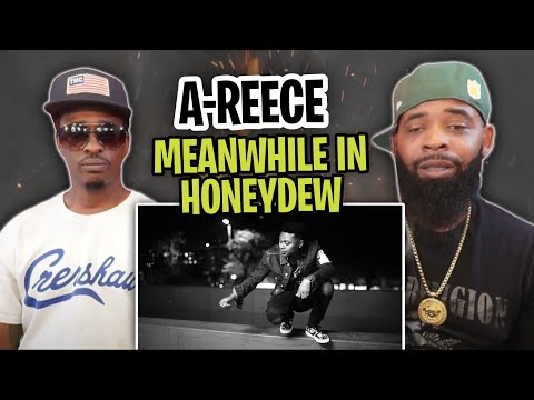 AMERICAN RAPPER REACTS TO -A-Reece - Meanwhile In Honeydew (Official Music Video)