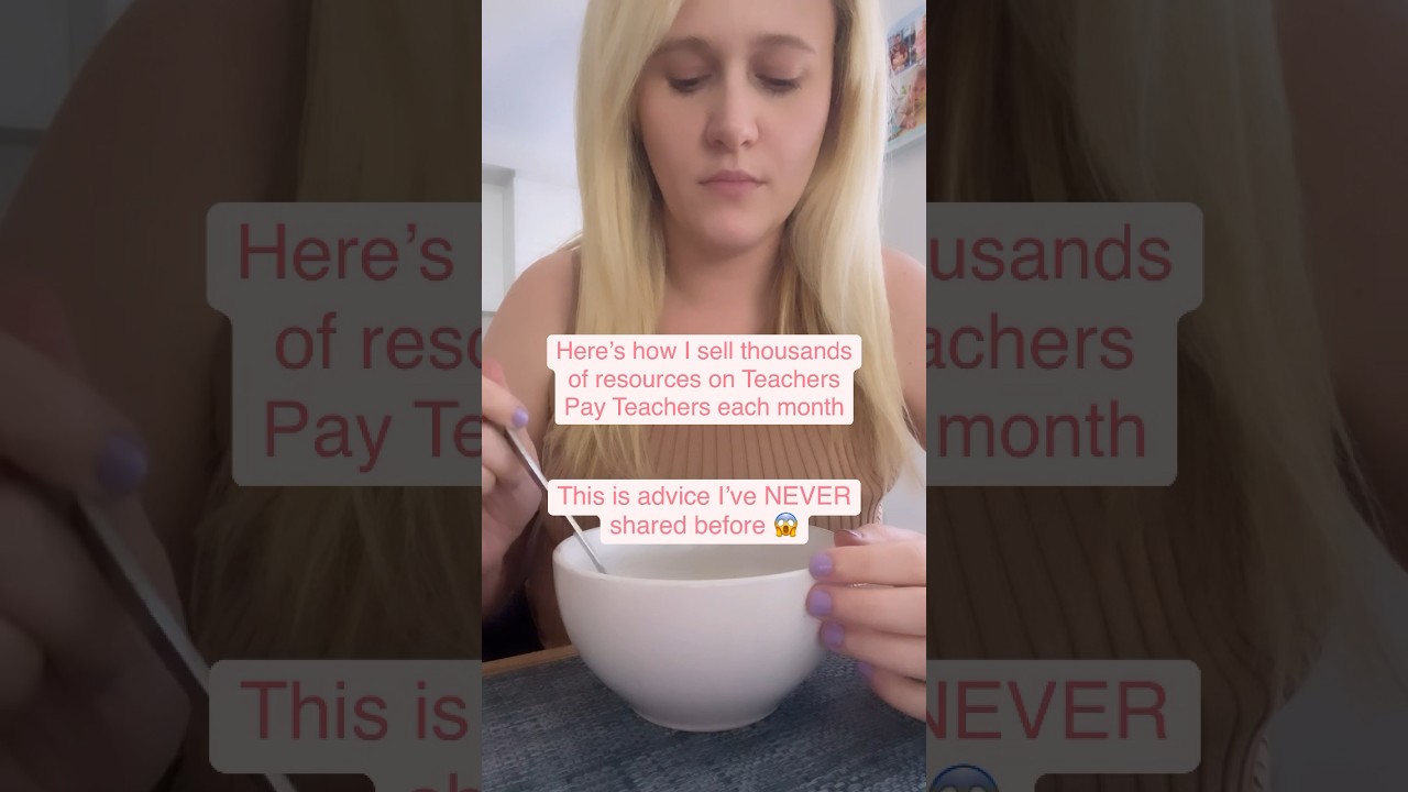 Here’s how I sell thousands of resources on teachers pay teachers each month