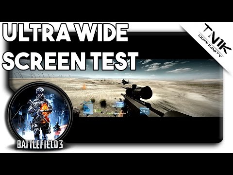 Battlefield 3 Ultra Wide Screen Test