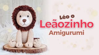 Leão Amigurumi: Leão de crochê aula completa passo a passo