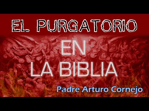 EL PURGATORIO en la BIBLIA - ☕ Café Católico - Padre Arturo Cornejo ✔️