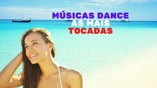 MSICAS DENCE AS MAIS TOCADAS