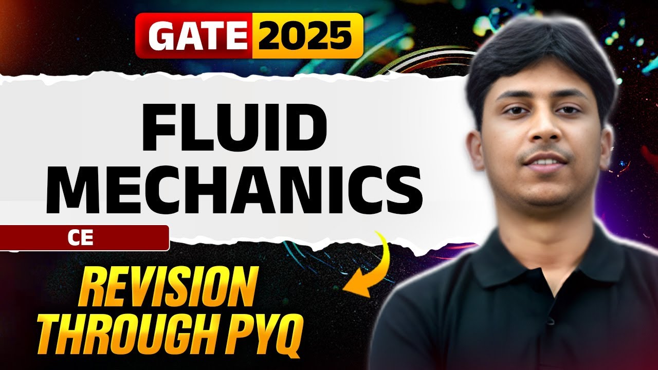 Target GATE 2025 | Fluid Mechanics | Civil Engineering | Revision through PYQ