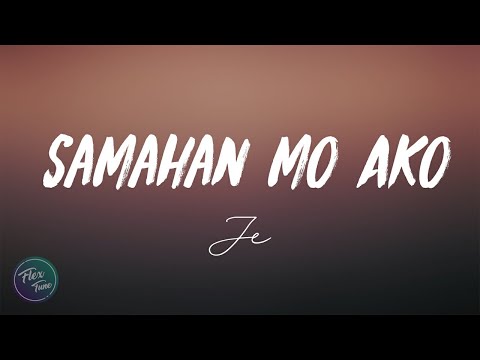 Je - Samahan Mo Ako (Lyric Video)