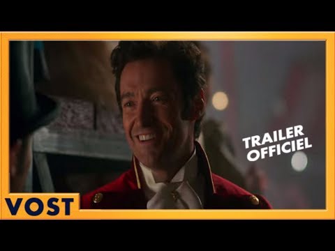 The Greatest Showman | Bande Annonce Officielle VOST HD #2 | 2018