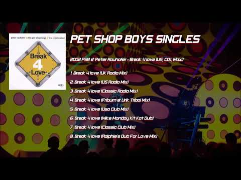 Pet Shop Boys - 2002 PSB & Peter Rauhofer - Break 4 love (US, CD,1 Maxi)