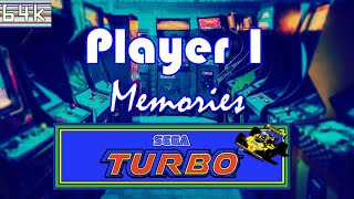 Player 1 Memories #14 (Turbo/Arcade/Sega/1981)