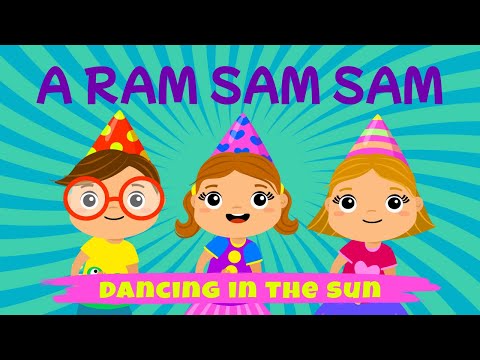 A Ram Sam Sam Dancing In The Sun - Jelonki - Kids Songs