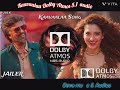 Kaavaalaa Song Hd Jailer Dolby Atmos Digital Audios