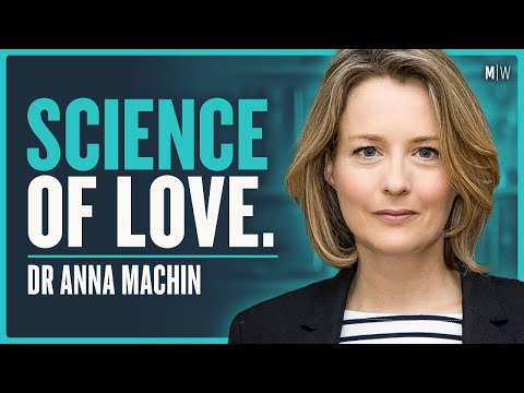How Love Actually Works - Dr Anna Machin