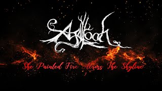 Agalloch She Painted Fire Across The Skyline  I - II - III