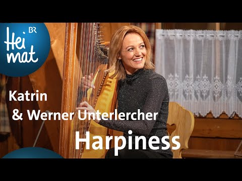 Katrin und Werner Unterlercher: Harpiness | Wirtshausmusikanten | BR Heimat - die beste Volksmusik