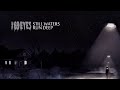 The 69 Eyes - Still Waters Run Deep (With Lyrics)