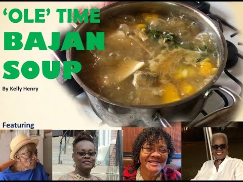 How to make 'OLE' TIME BAJAN SOUP by Kelly Henry #bajanrecipes #Caribbeanfood #barbadosfood