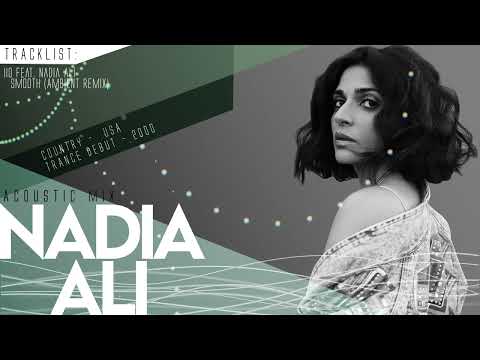 Nadia Ali - Acoustic & Ambient Mix