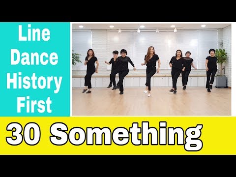 30 SOMETHING-Line Dance (Beginner) William Sevone  October 1968