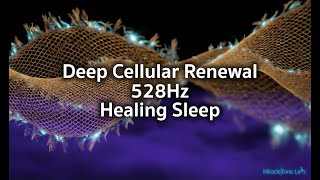 528Hz Love & Healing Sleep Music | Deep Cellular Renewal | 104 Minutes of Transformation