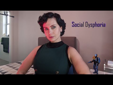 Social Dysphoria and Other Things to Consider Before Transitioning