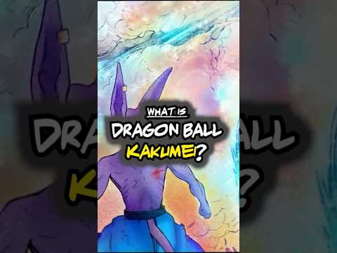 What Is Dragon Ball Kakumei #shorts #dbz #dragonball
