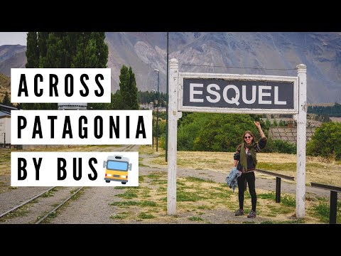 我們在帕塔哥尼亞的冒險還在繼續!從特雷利烏到阿根廷埃斯奎爾的通宵長途巴士之旅 (OUR ADVENTURE IN PATAGONIA CONTINUES! Long Overnight Bus Ride From Trelew to Esquel, Argentina)