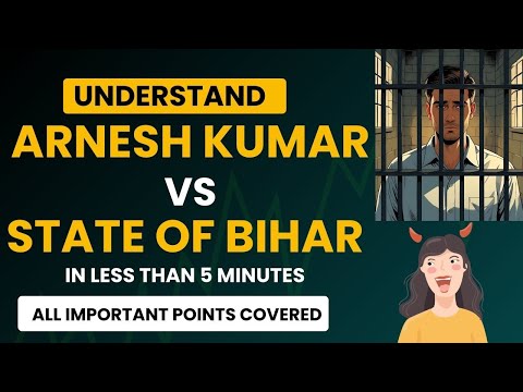 Arnesh Kumar vs State of Bihar (2014) | CrPC/BNSS (Arrest/Bail) | MOVE LAW ACADEMY, AHMEDABAD