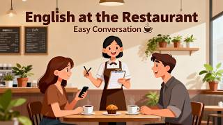 🍽️ Learn English at the Restaurant | Easy Conversation for Beginners | listen